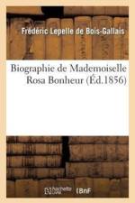 Biographie de Mademoiselle Rosa Bonheur af Frédéric Lepelle de Bois-Gallais