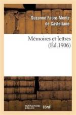 Memoires Et Lettres af Suzanne Castellane