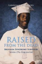 Raised from the Dead af Lawrence E Hodges