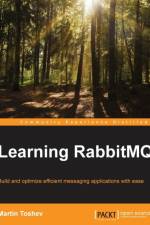 Learning RabbitMQ af Martin Toshev