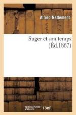 Suger Et Son Temps af Alfred François Nettement