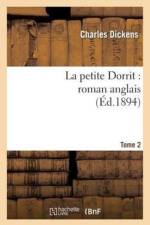 La Petite Dorrit: Roman Anglais.Tome 2 af Charles Dickens