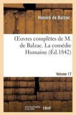 Oeuvres Completes de M. de Balzac. La Comedie Humaine. Volume 17 af Honore de Balzac