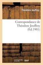 Correspondance de Theodore Jouffroy af Theodore Jouffroy
