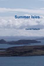 Summer Isles af David Tallach