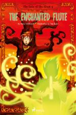 The Fate of the Elves 4: The Enchanted Flute af Peter Gotthardt