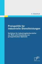 Preispolitik fur industrielle Dienstleistungen af E Schenfisch