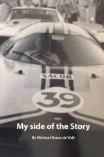 My Side Of The Story af Michael Grace de'Udy
