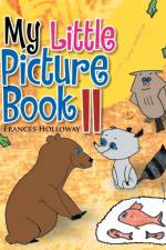 My Little Picture Book II af Frances Holloway