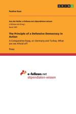 The Principle of a Defensive Democracy in Action af Pauline Kuss