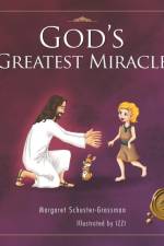 God's Greatest Miracle af Margaret Schuster-Grossman