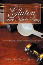 Gluten Free Made Easy af JENNIFER WOODARD