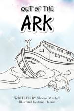 Out of the Ark af Sheena Mitchell