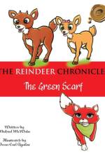The Reindeer Chronicles af Michael McWade
