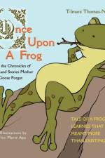 Once Upon a Frog af T-Imani Thomas-Ngabe