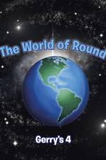 The World of Round af Gerry's 4