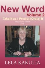 New Word Volume 2 af Lela Kakulia