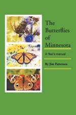 The Butterflies of Minnesota af Jim Patterson