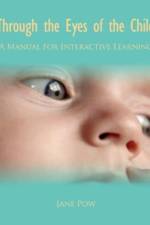 Through the Eyes of the Child af Jane Pow