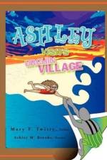 Ashley Visits Urchin Village af Mary F Twitty