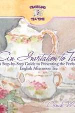 An Invitation to Tea af Denise Whipple