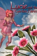 Lucie and the Garden Fairies af Donna Harris