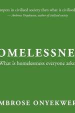 Homelessness af Ambrose Onyekwere