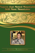 Prayers That Moved Mountains Still Move Mountains af Florence Mutambanengwe