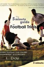 The 5 Minute Guide to Football Trials af L. Day
