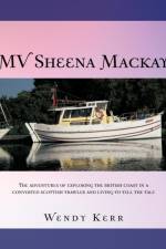 Mv Sheena MacKay af Wendy (Corporate Crossovers) Kerr
