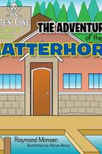 The Adventures of the Matterhorn af Raymond Monsen
