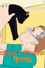 Pepper's Forever Home af Betty Ladley Finkbeiner