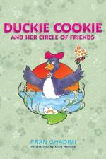 Duckie Cookie and Her Circle of Friends af Fran Ghadimi