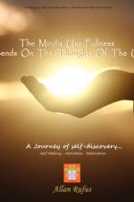 The Minds Use-Fullness Depends On The Thoughts Of The User af Allan Rufus