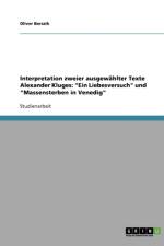 Interpretation zweier ausgewahlter Texte Alexander Kluges af Oliver Borszik