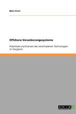 Offshore-Verankerungssysteme af Bjoern Ernst