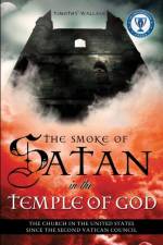 The Smoke of Satan in the Temple of God af Timothy Wallace