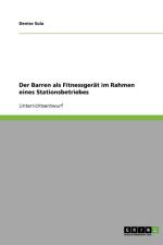 Der Barren als Fitnessgerat im Rahmen eines Stationsbetriebes af Denise Sula