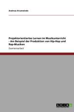 Projektorientiertes Lernen Im Musikunterricht af Andreas Krumwiede