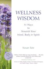 Wellness Wisdom af Susan Tate