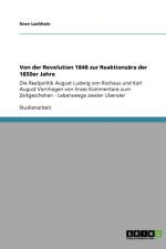 Von der Revolution 1848 zur Reaktionsara der 1850er Jahre af Sven Lachhein