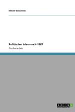 Politischer Islam nach 1967 af Elchan Gassanow