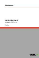 Professor Bernhardi af Arthur Schnitzler