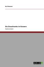 Die Zinsschranke im Konzern af Kai Schwoon