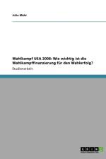 Wahlkampf USA 2008 af Julia Mahr
