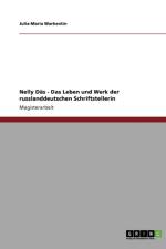 Nelly Das - Das Leben und Werk der russlanddeutschen Schriftstellerin af Julia-Maria Warkentin