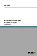 Mitarbeitergesprach in der Unternehmenspraxis af Udo Siedau