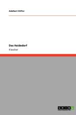 Das Haidedorf af Adalbert Stifter