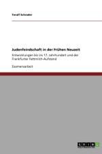 Judenfeindschaft in der Fruhen Neuzeit af Toralf Schrader