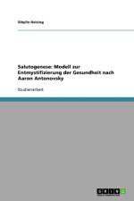 Salutogenese af Sibylle Heising